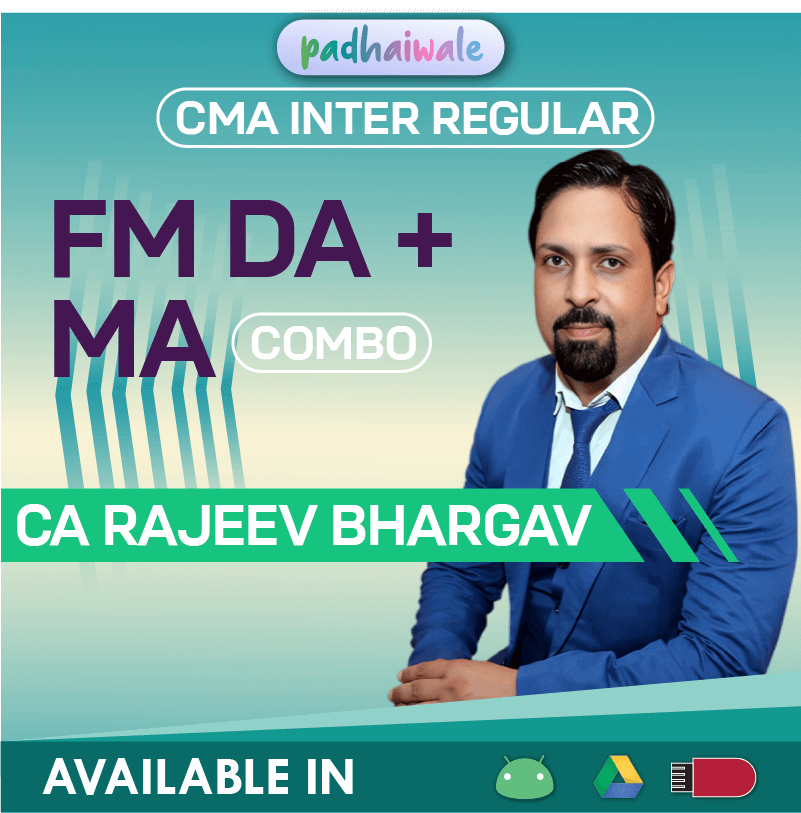 CMA Inter FM DA + MA Combo Regular Batch by CA Rajeev Bhargav