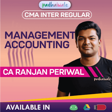 CMA Inter Management Accounting Regular Batch by CA Ranjan Periwal