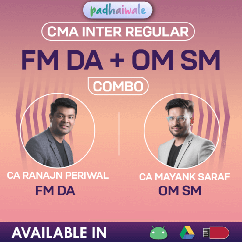CMA Inter OM SM + FM DA Classes | CA Ranjan Periwal & CA Mayank Saraf | Regular Batch