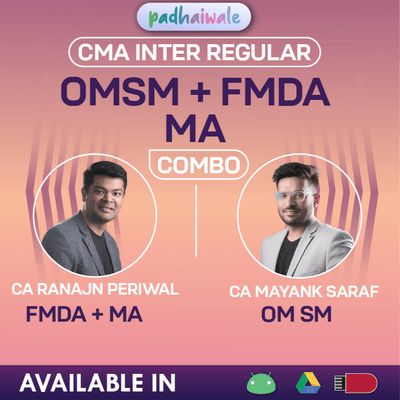 CMA Inter OM SM + FM DA + MA Classes | CA Ranjan Periwal & CA Mayank Saraf | Regular Batch