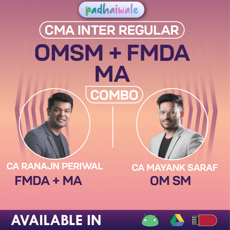 CMA Inter OM SM + FM DA + MA Classes | CA Ranjan Periwal & CA Mayank Saraf | Regular Batch