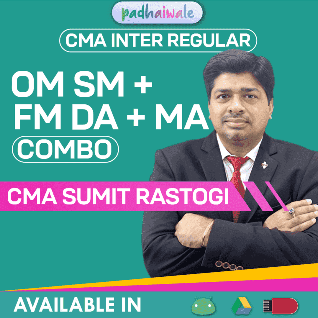 CMA Inter OM SM + FM DA + Management Accounting Combo Regular Batch CMA Sumit Rastogi
