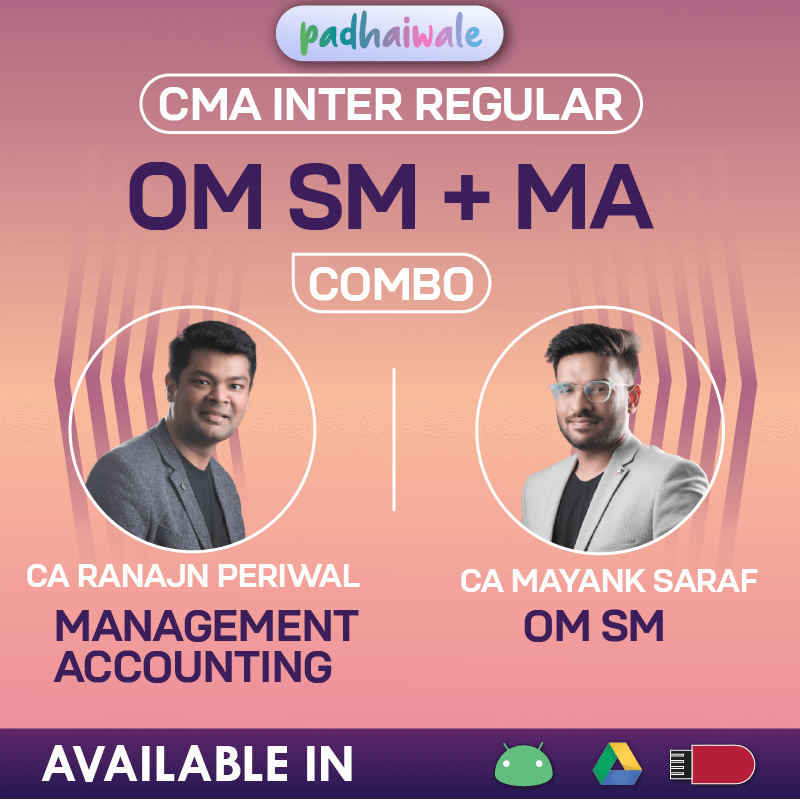 CMA Inter OM SM + MA Classes | CA Ranjan Periwal & CA Mayank Saraf | Regular Batch