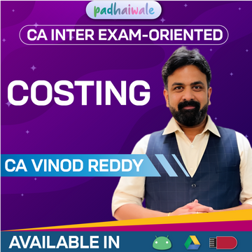 CA Inter Costing Exam-Oriented Batch New Scheme by CA Vinod Reddy