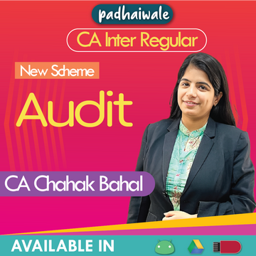 CA Inter Audit Regular Batch New Scheme by CA Chahak Bahal