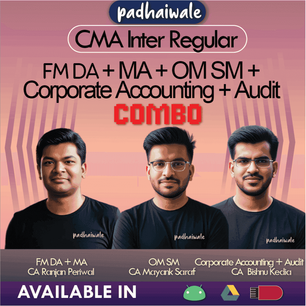 CMA Inter Group 2 All Subjects Combo Regular Batch by CA Ranjan Periwal, CA Mayank Saraf, and CA Bishnu Kedia