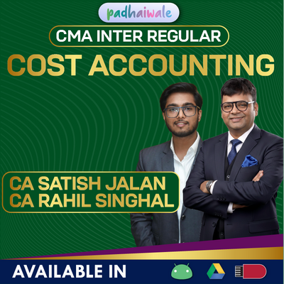 CMA Inter Cost Accounting Super Success Batch by CA Satish Jalan & CA Rahil Singhal