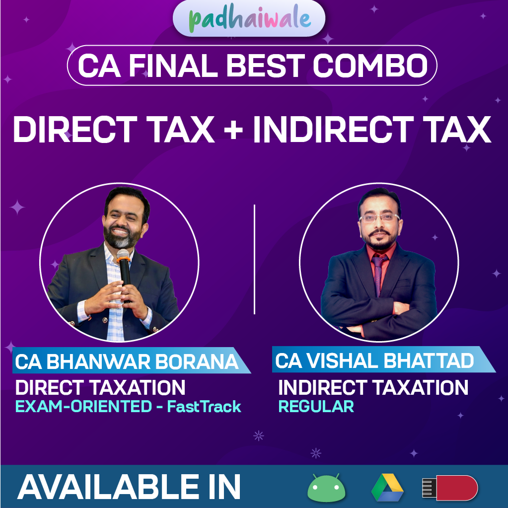 CA Final DT Exam-Oriented FastTrack + IDT Regular Combo New Scheme by CA Bhanwar Borana and CA Vishal Bhattad