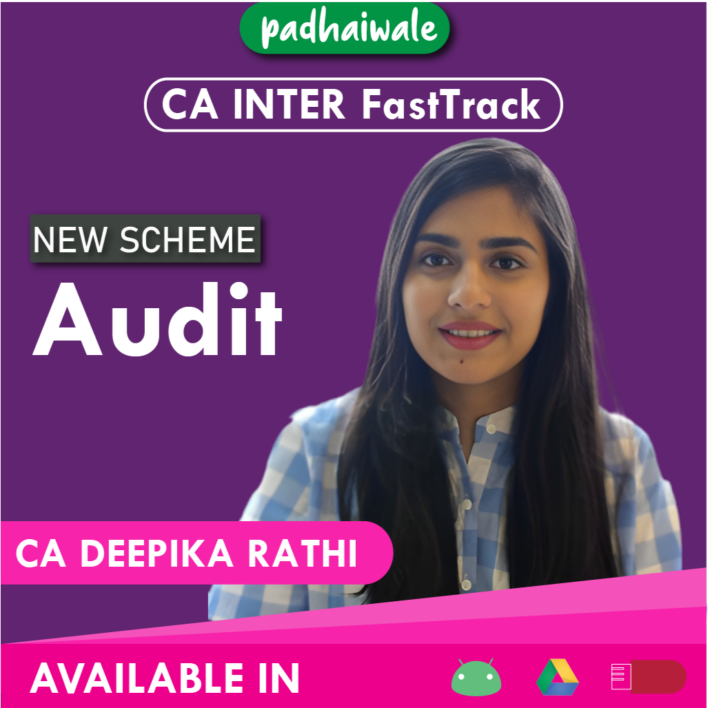 CA Inter Audit FastTrack New Scheme Deepika Rathi