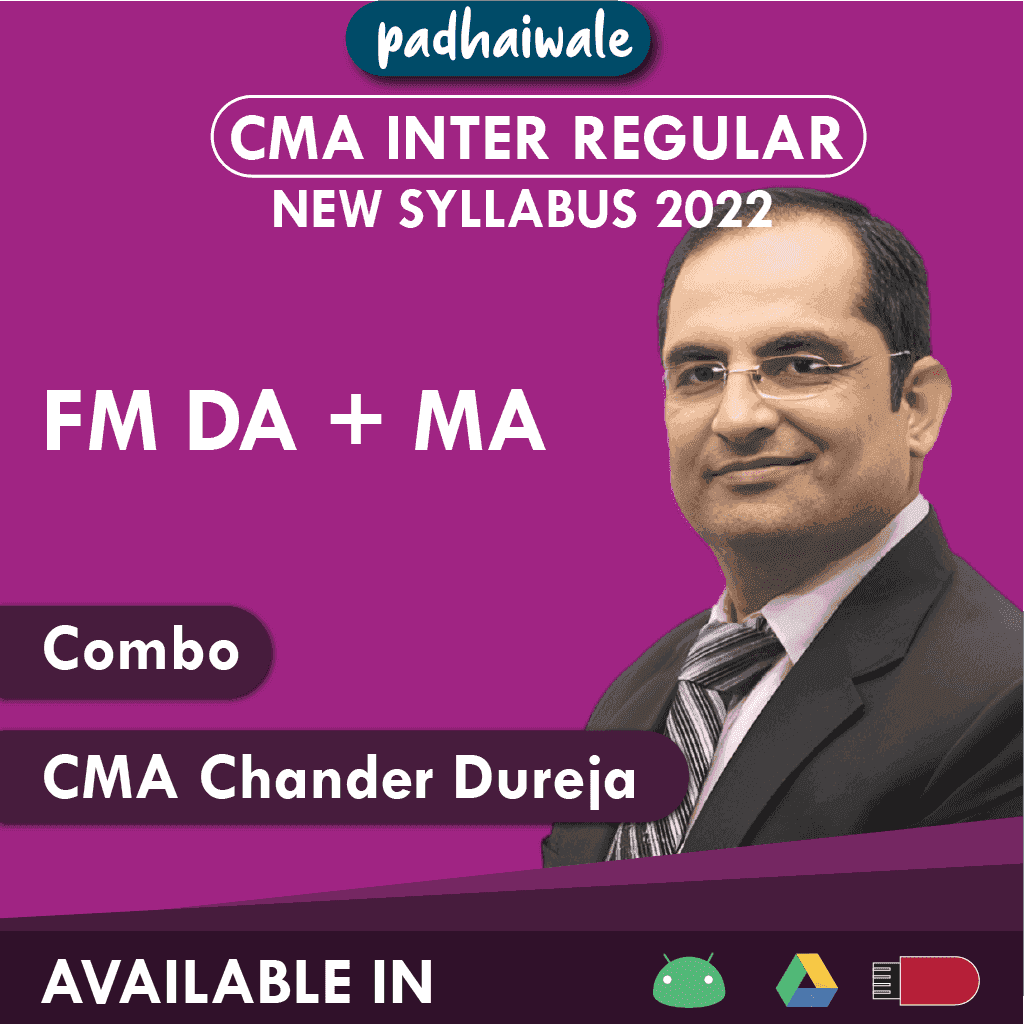 CMA Inter FM DA + MA Combo Regular Batch by CMA Chander Dureja