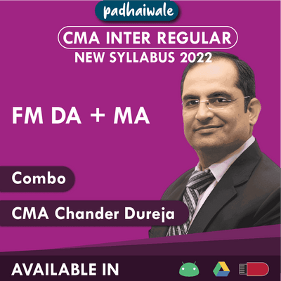 CMA Inter FM DA + MA Combo Regular Batch by CMA Chander Dureja