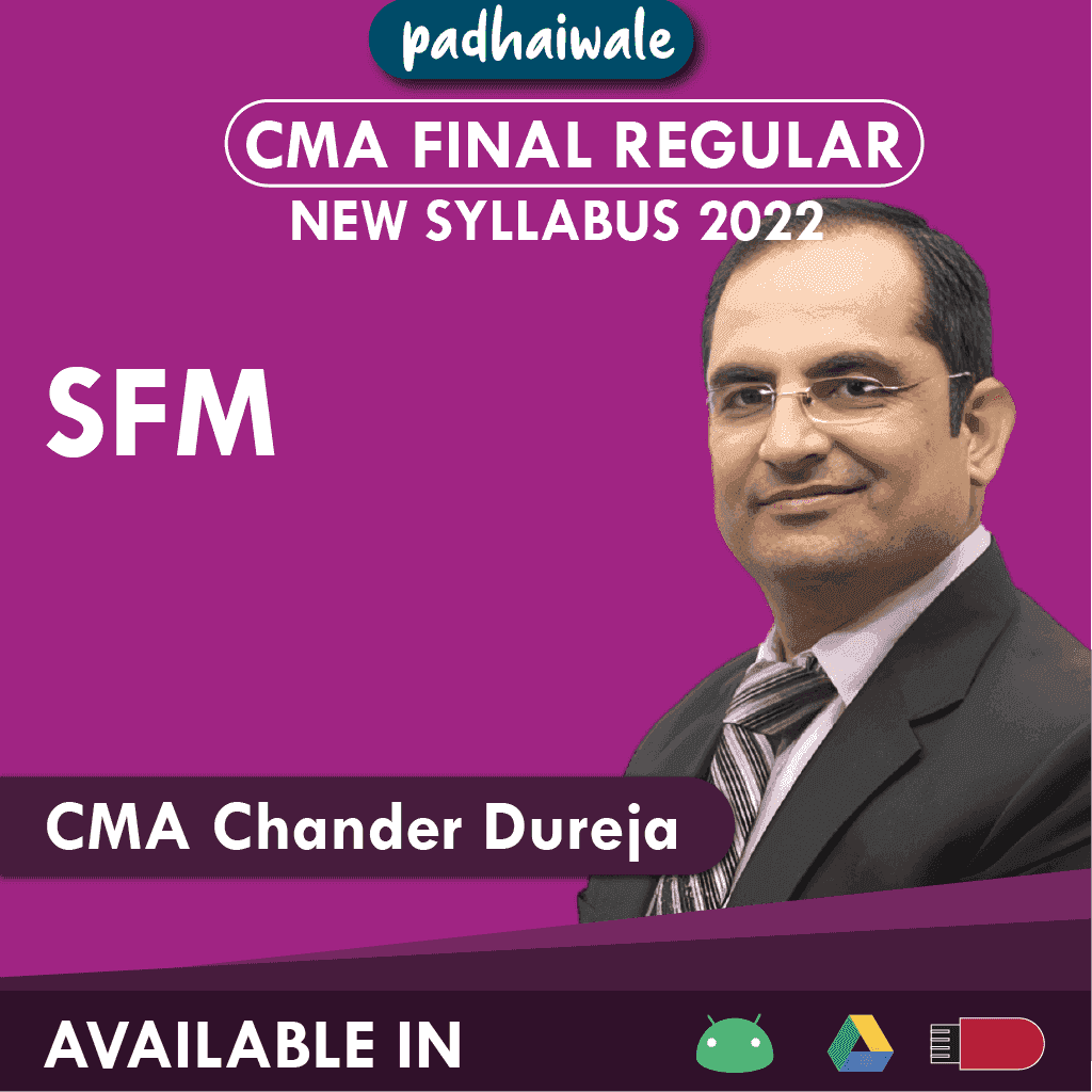 CMA Final SFM Regular Batch by CMA Chander Dureja