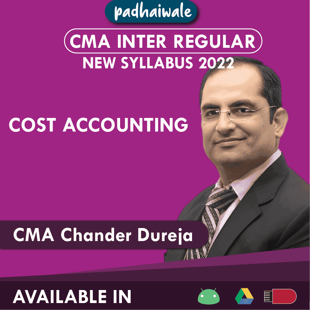 CMA Inter Cost Accounting Regular Batch by CMA Chander Dureja