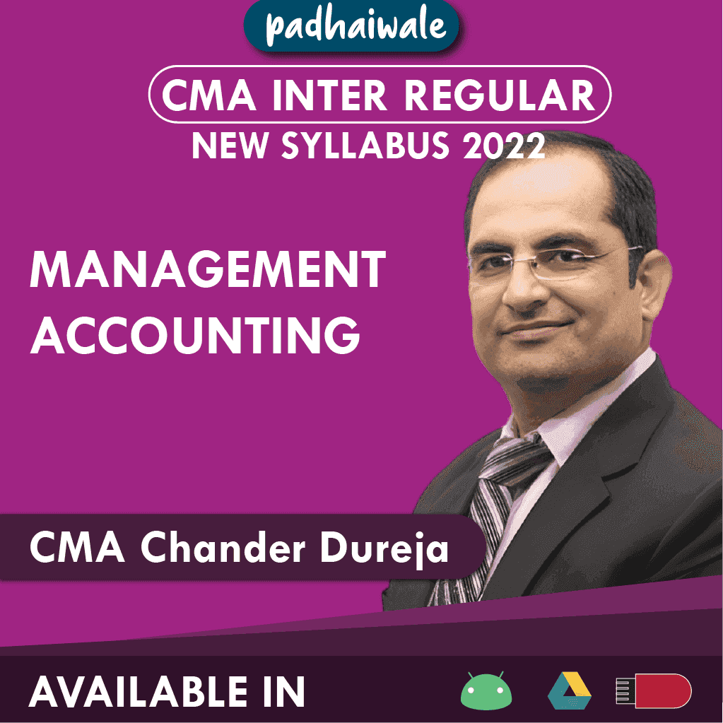CMA Inter Management Accounting Regular Batch by CMA Chander Dureja