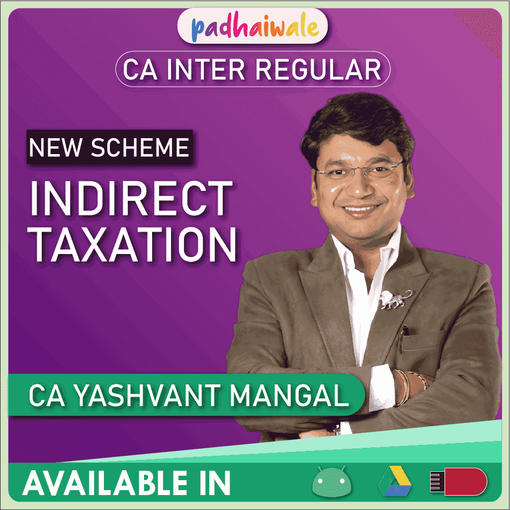 CA Inter IDT Regular Batch New Scheme by CA Yashvant Mangal