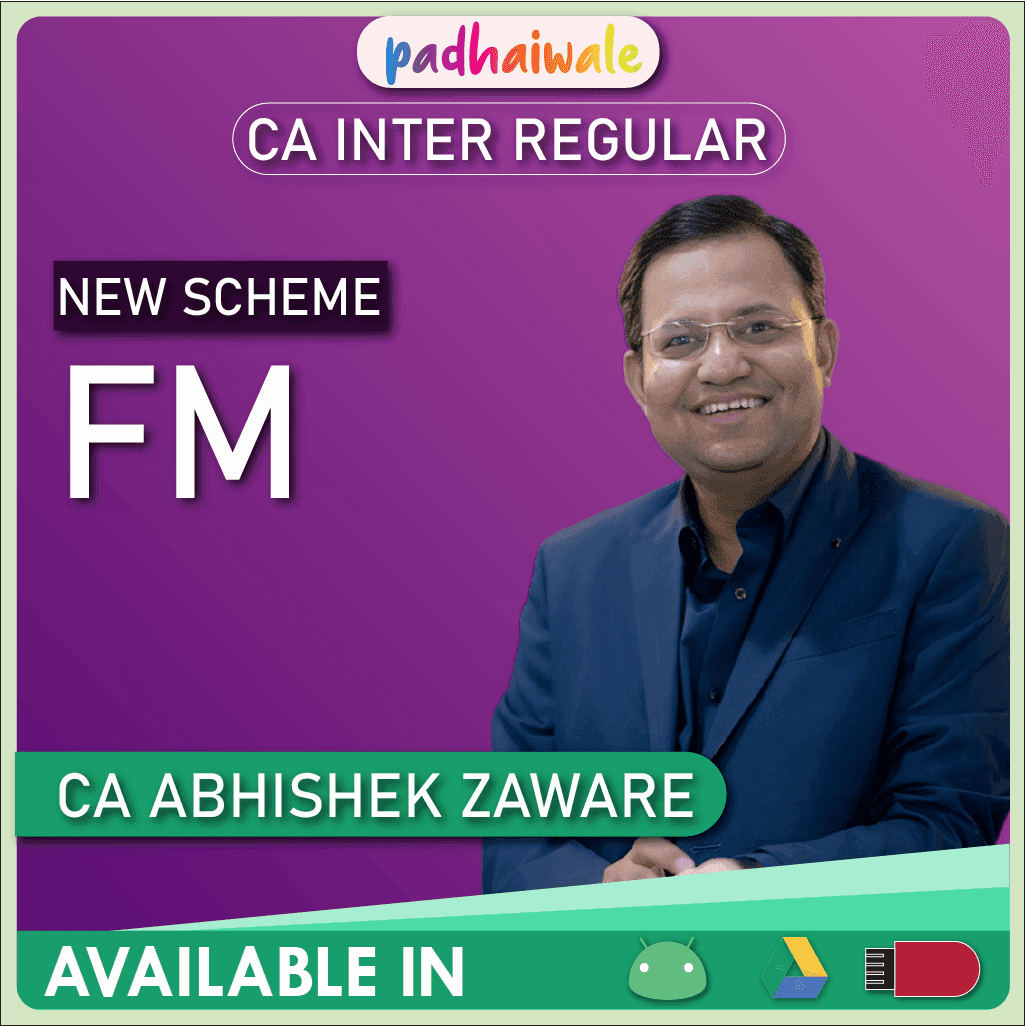 CA Inter Financial Management (FM) by CA Abhishek Zaware   