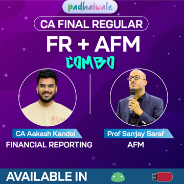 CA Final FR + AFM Combo Regular Batch by CA Aakash Kandoi & Prof Sanjay Saraf