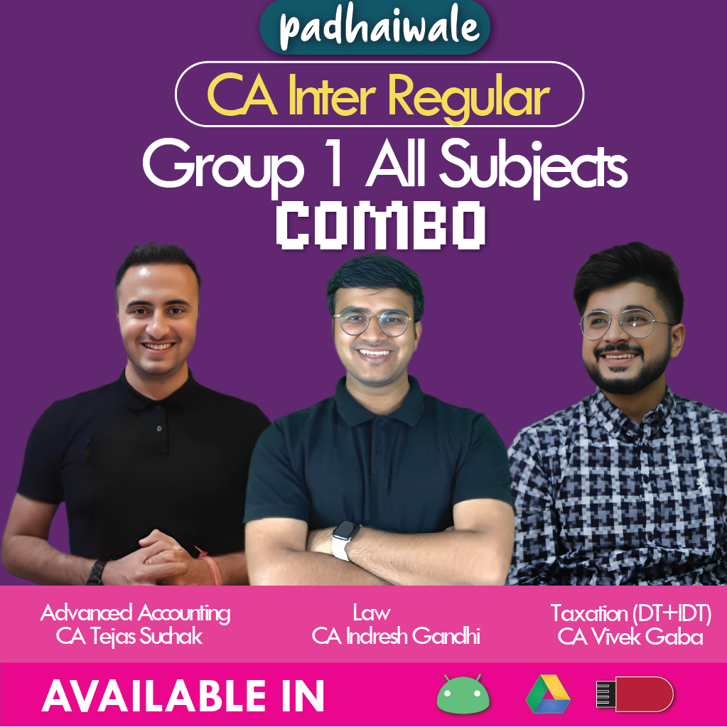 CA Inter Group 1 All Subjects Combo Live New Scheme Tejas Suchak Indresh Gandhi Vivek Gaba