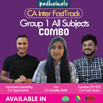 CA Inter Group 1 All Subjects Combo FastTrack Batch New Scheme by CA Tejas Suchak, CA Deepika Rathi, and CA Vivek Gaba