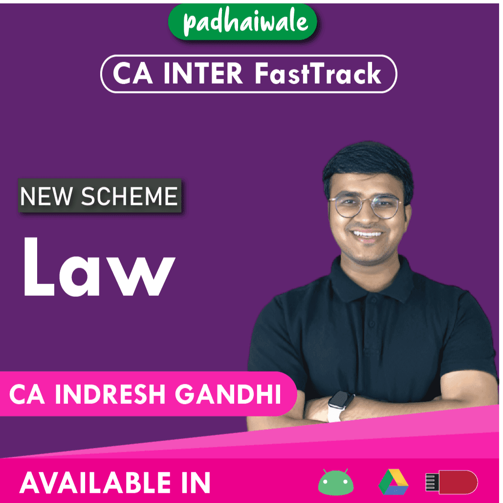 CA Inter Law FastTrack Batch by CA Indresh Gandhi