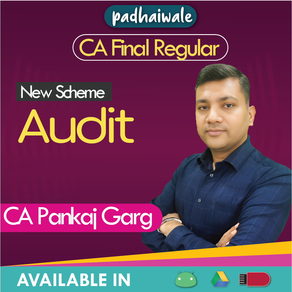 CA Final Audit New Scheme Pankaj Garg