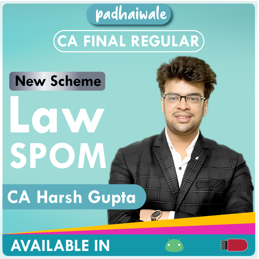 CA Final Law SPOM Regular Batch by CA Harsh Gupta