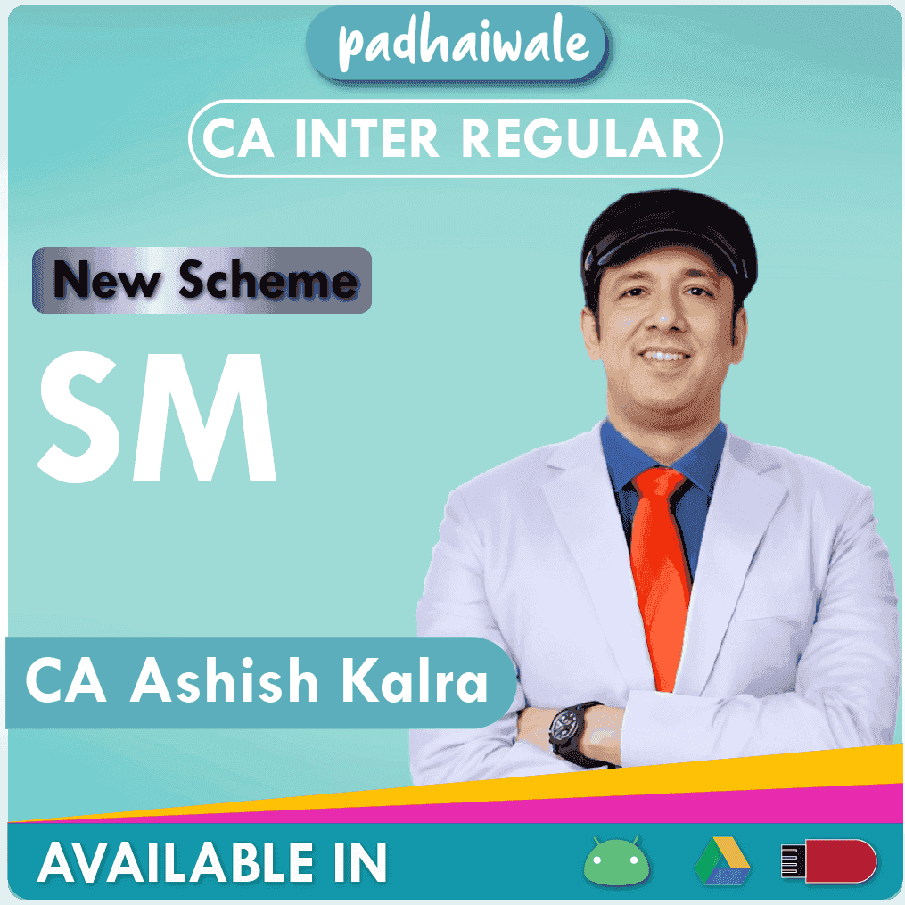 CA Inter SM Regular Batch New Scheme by CA Ashish Kalra
