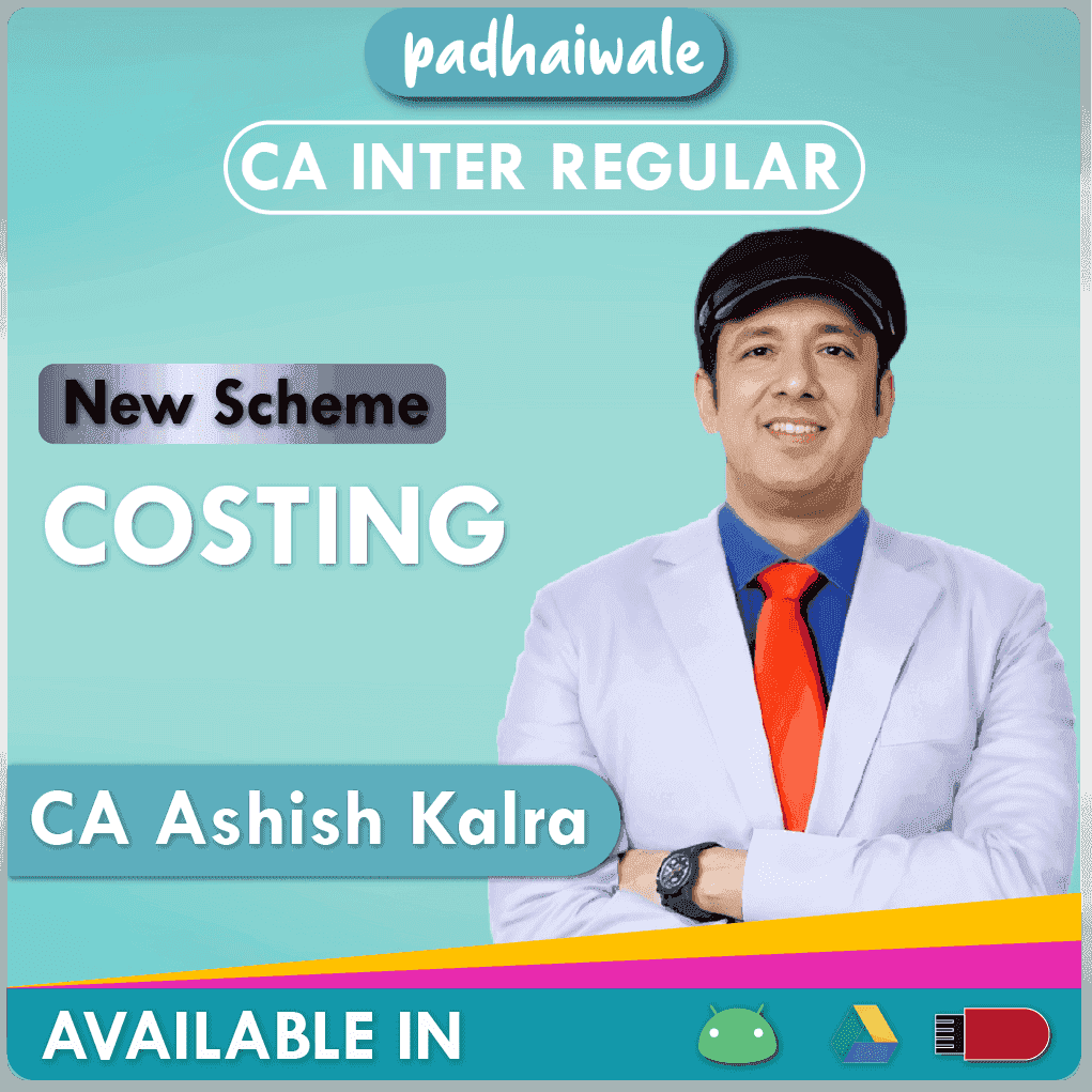 CA Inter Costing Regular Batch New Scheme by CA Ashish Kalra