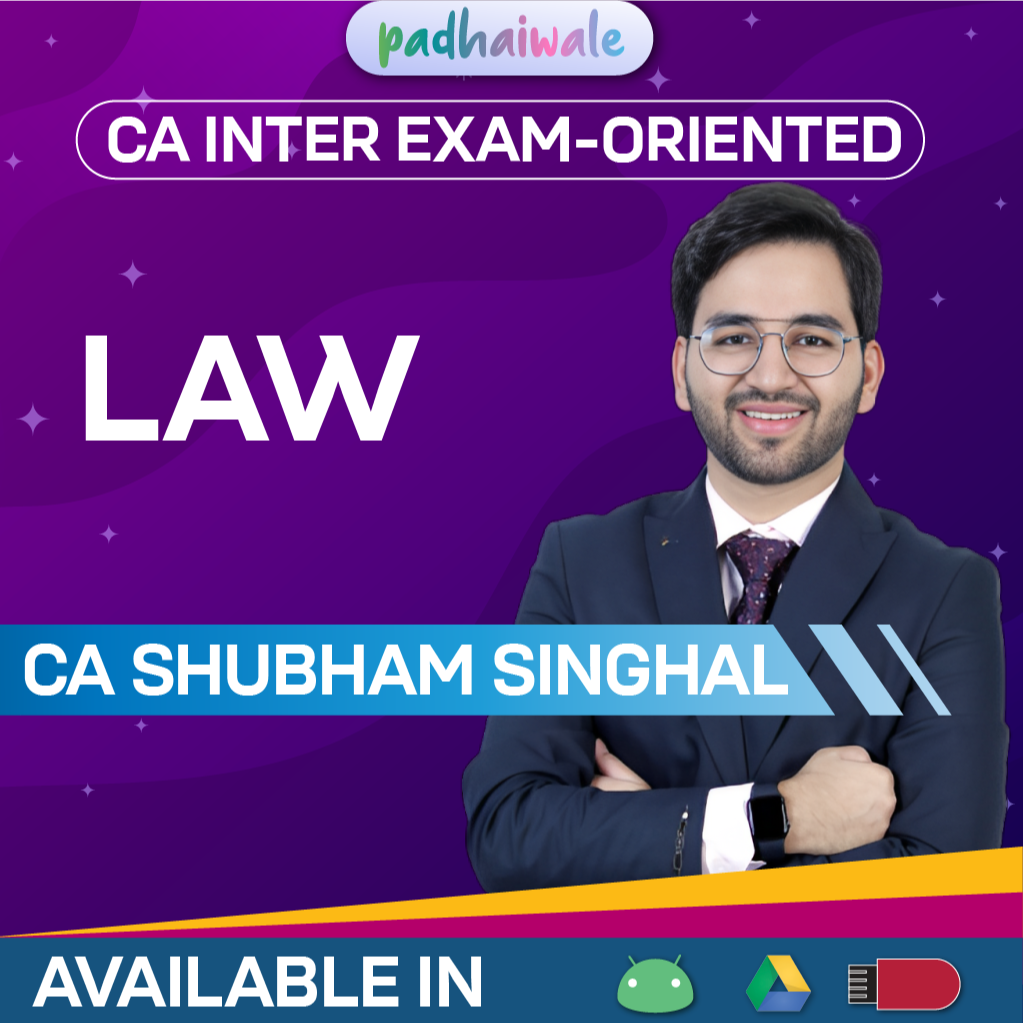 CA Inter Law Exam-Oriented Batch New Scheme by CA Shubham Singhal