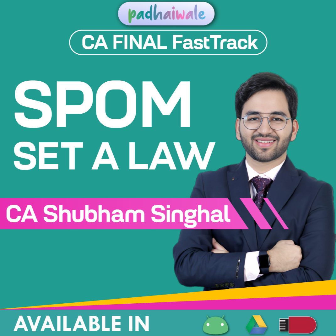 CA Final SPOM Set A Law | FastTrack Batch by CA Shubham Singhal