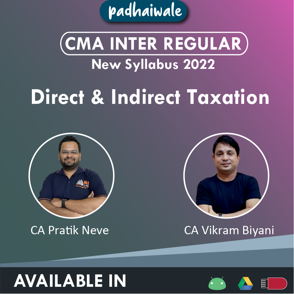 CMA Inter Direct and Indirect Taxation Pratik Neve Vikram Biyani