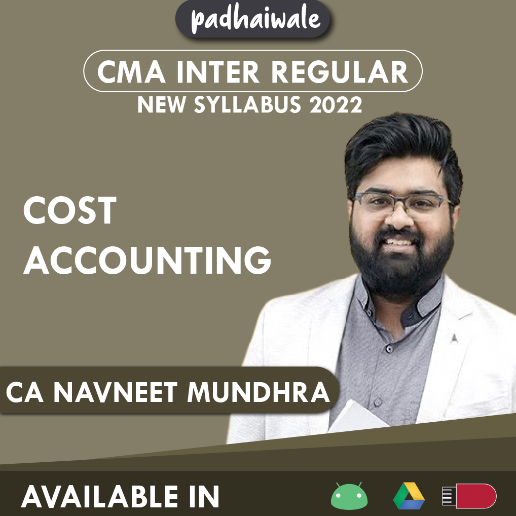 CMA Inter Cost Accounting Regular Batch by CA Navneet Mundhra