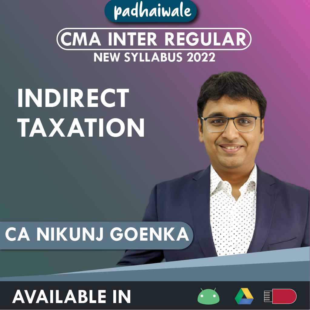 CMA Inter Indirect Taxation Nikunj Goenka