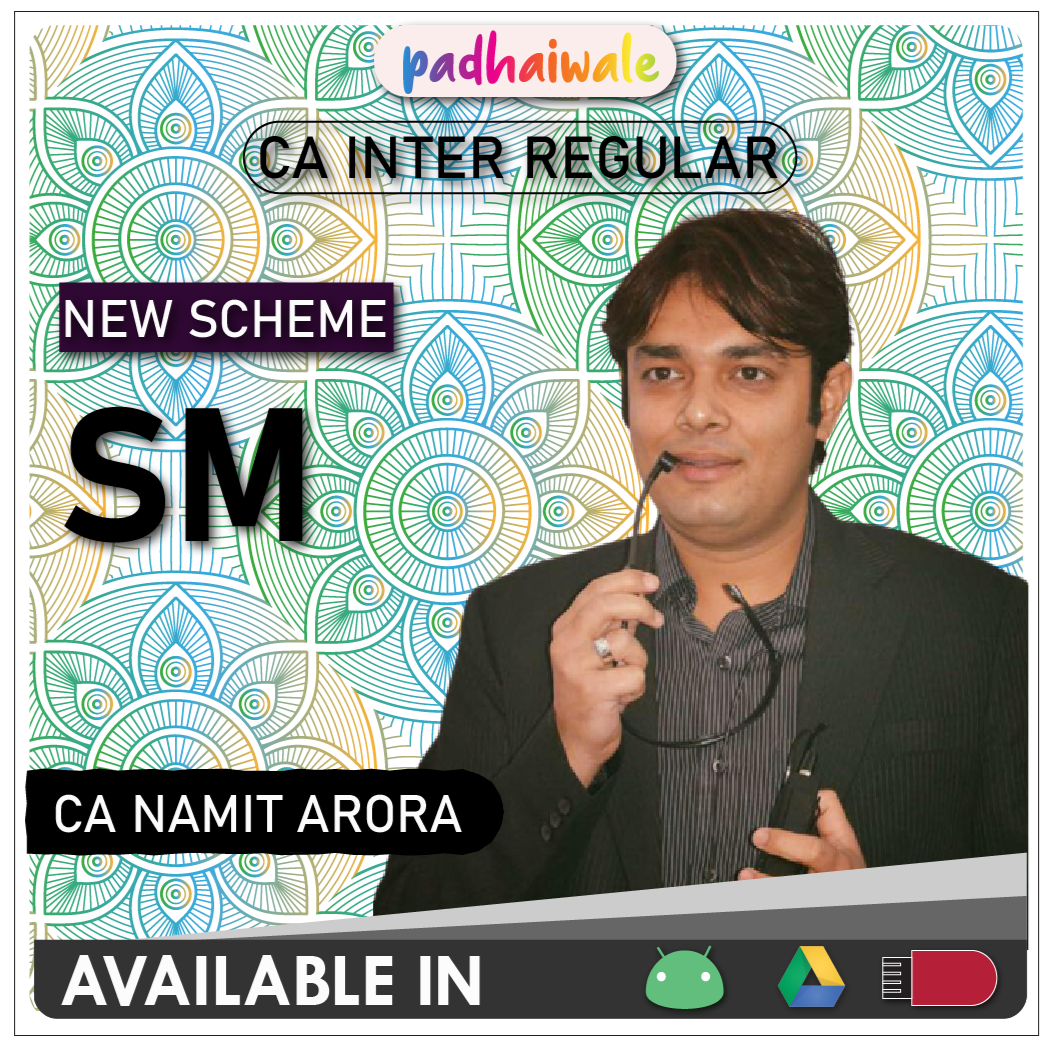 CA Inter SM New Scheme Namit Arora