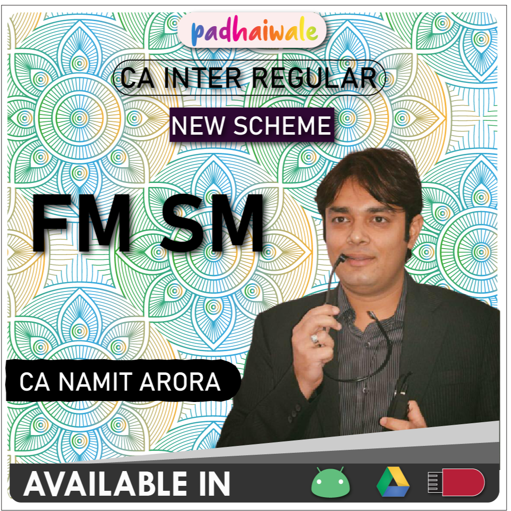 CA Inter FM SM New Scheme Namit Arora