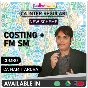 CA Inter Costing + FM SM Combo New Scheme Namit Arora