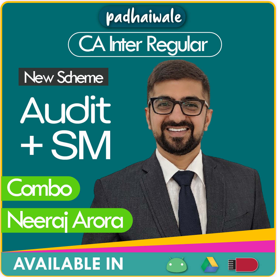 CA Inter Audit + SM Combo Regular Batch by Neeraj Arora