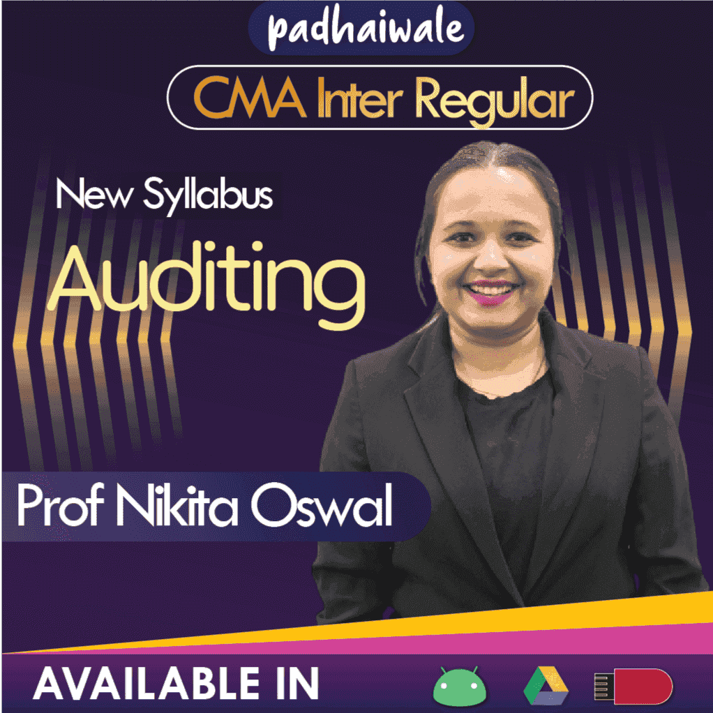 CMA Inter Auditing Regular Batch by Prof Nikita Oswal