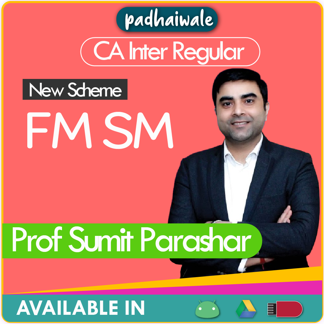 CA Inter FM SM New Scheme Sumit Parashar