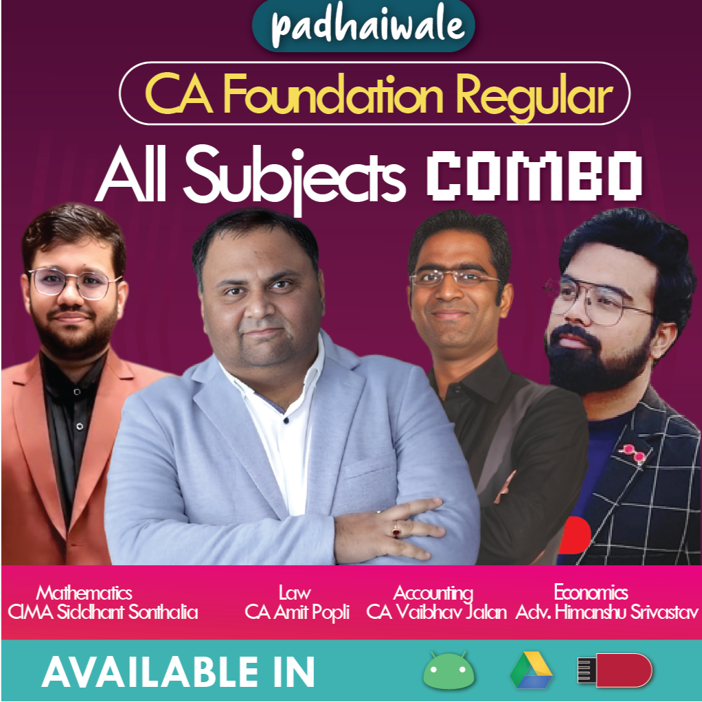 CA Foundation All Subjects Combo Live Regular Batch New Scheme by CIMA Siddhant Sonthalia, CA Amit Popli, Adv. Himanshu Srivastav, and CA Vaibhav Jalan