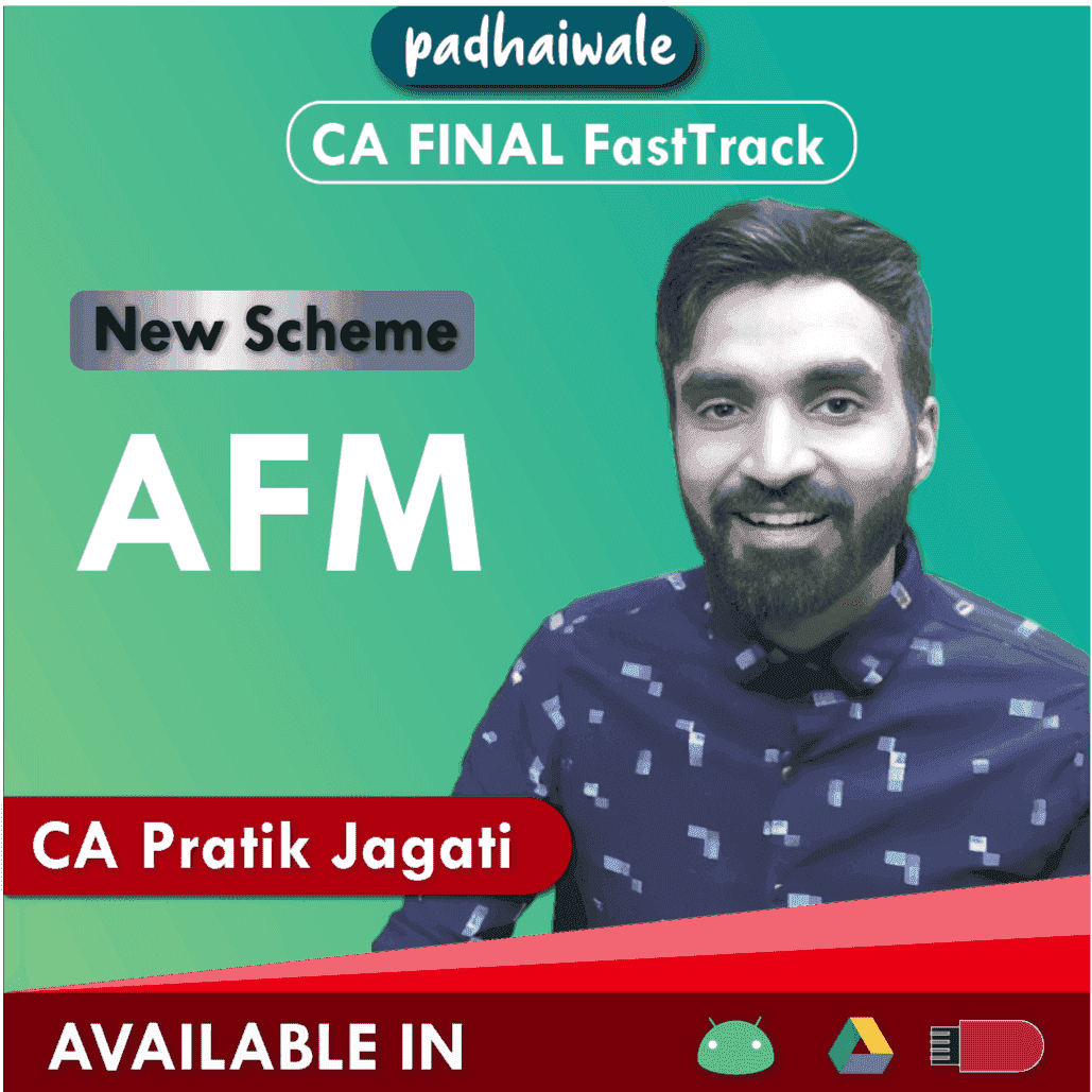 CA Final AFM FastTrack Batch by CA Pratik Jagati