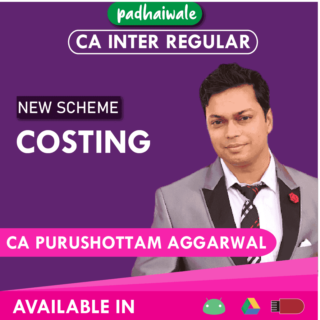 “CA Inter Costing Regular Batch by CA Purushottam Aggarwal – Complete Cost Accounting Concepts & Exam-Focused Learning”