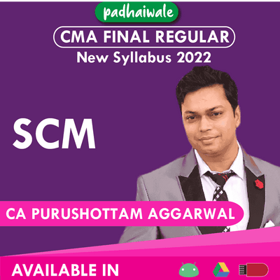 “CMA Final SCM Regular Batch by CA Purushottam Aggarwal – Complete Strategic Cost Management Concepts & Exam Preparation”