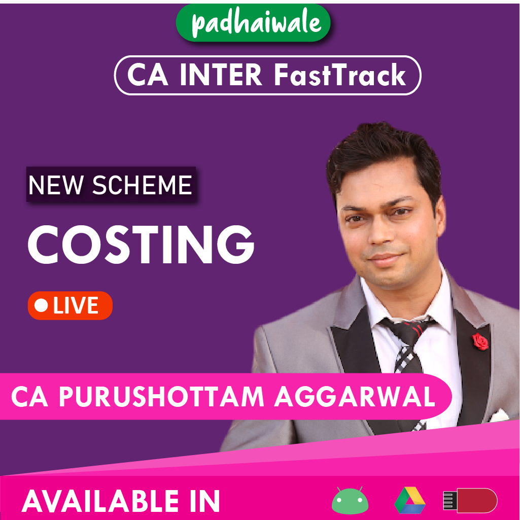 CA Inter Costing FastTrack New Scheme Purushottam Aggarwal