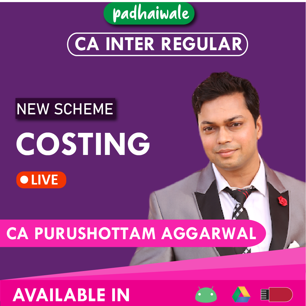 CA Inter Costing Live Regular Batch New Scheme by CA Purushottam Aggarwal