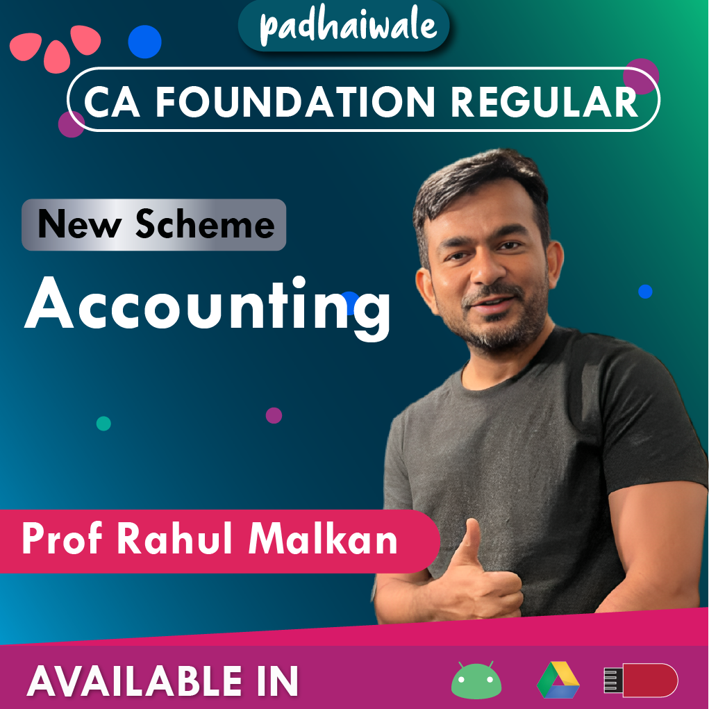 CA Foundation Accounting New Scheme Rahul Malkan