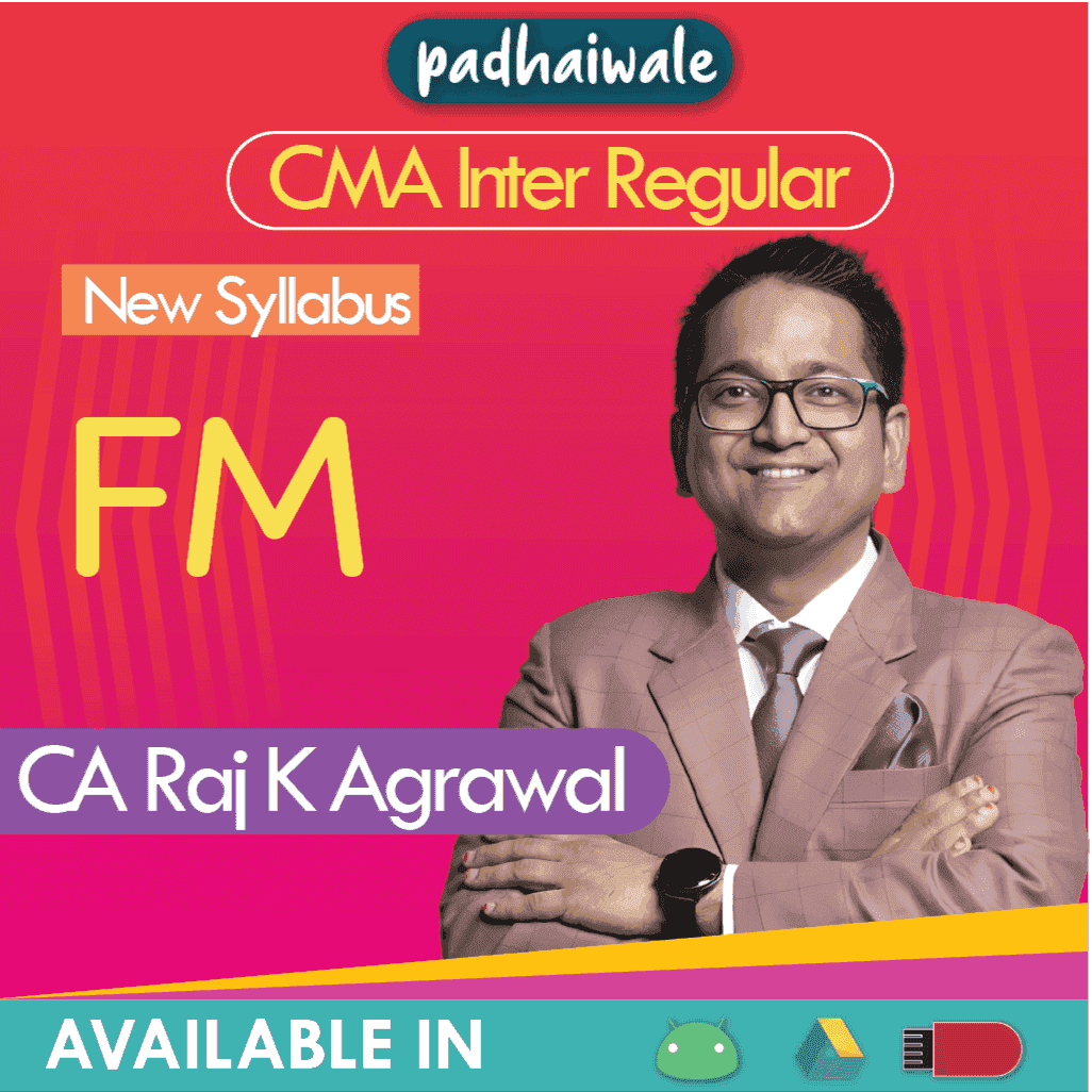 CMA Inter FM Regular Batch by CA Raj K Agrawal