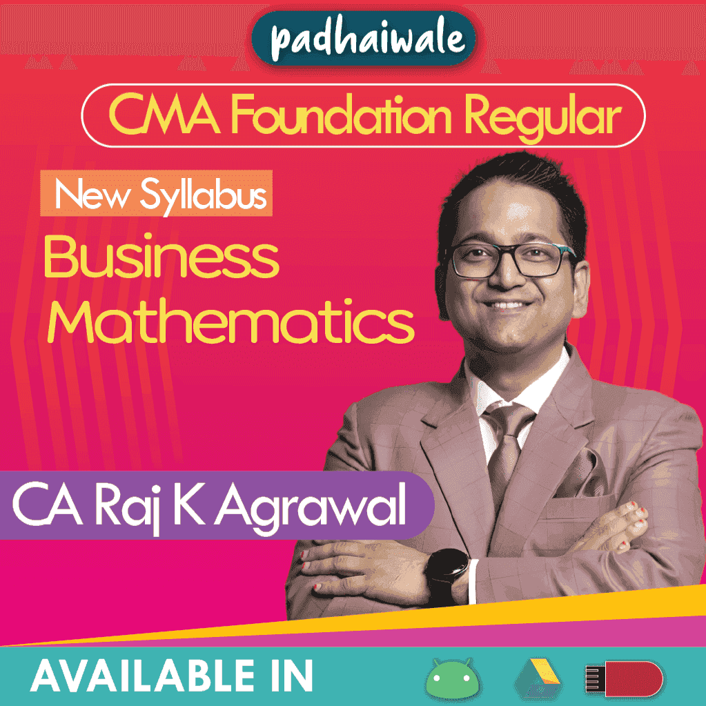 CMA Foundation Mathematics and Statistics Regular Batch by CA Raj K Agrawal