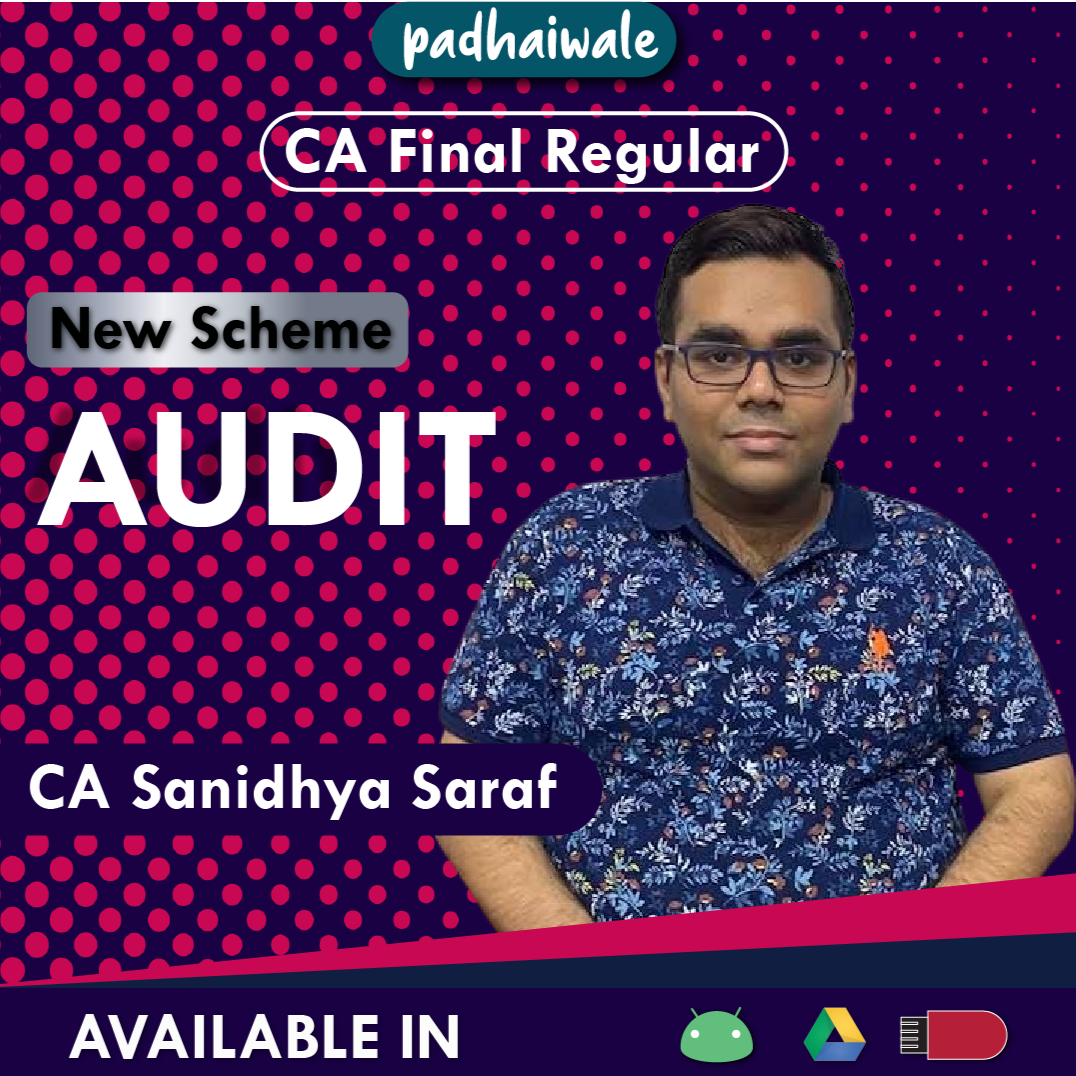 CA Final Audit New Scheme Sanidhya Saraf