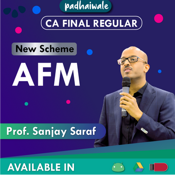 CA Final AFM New Scheme Sanjay Saraf